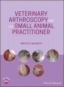 Imagem de Veterinary Arthroscopy for the Small Animal Practitioner