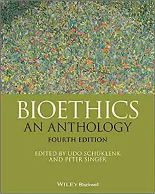 Picture of Book Bioethics: An Anthology
