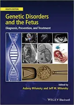 Imagem de Genetic Disorders and the Fetus: Diagnosis, Prevention and Treatment