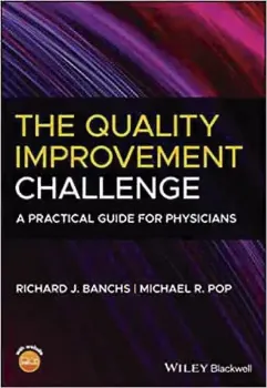 Picture of Book The Quality Improvement Challenge: A Practical Guide for Physicians