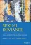 Picture of Book Sexual Deviance: Understanding and Managing Deviant Sexual Interests and Paraphilic Disorders