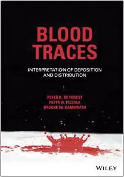 Picture of Book Blood Traces: Interpretation of Deposition and Distribution