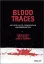 Imagem de Blood Traces: Interpretation of Deposition and Distribution