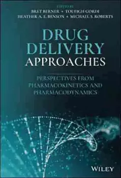 Imagem de Drug Delivery Approaches: Perspectives from Pharmacokinetics and Pharmacodynamics