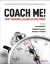 Imagem de Coach Me! Your Personal Board of Directors: Leadership Advice from the World's Greatest Coaches