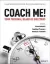 Picture of Book Coach Me! Your Personal Board of Directors: Leadership Advice from the World's Greatest Coaches