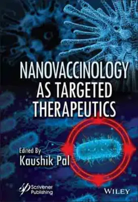 Picture of Book Nanovaccinology as Targeted Therapeutics