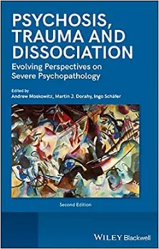 Imagem de Psychosis, Trauma and Dissociation: Evolving Perspectives on Severe Psychopathology