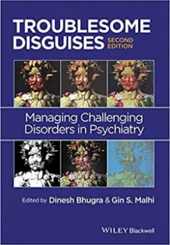 Imagem de Troublesome Disguises: Managing Challenging Disorders in Psychiatry