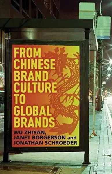 Imagem de From Chinese Brand Culture to Global Brands