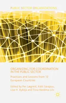 Picture of Book Organizing for Coordination in the Public Sector: Practices and Lessons from 12 European Countries