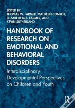 Picture of Book Handbook of Research on Emotional and Behavioral Disorders: Interdisciplinary Developmental Perspectives on Children and Youth