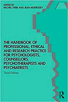 Imagem de The Handbook of Professional Ethical and Research Practice for Psychologists, Counsellors, Psychotherapists and Psychiatrists