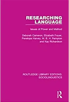 Picture of Book Researching Language: Issues of Power and Method