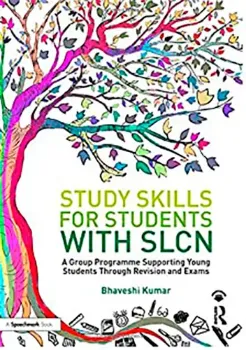 Imagem de Study Skills for Students with SLCN: A Group Programme Supporting Young Students Through Revision and Exam
