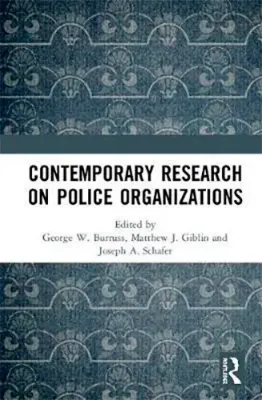 Picture of Book Contemporary Research on Police Organizations