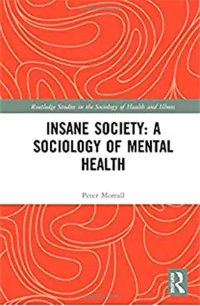 Imagem de Insane Society: A Sociology of Mental Health
