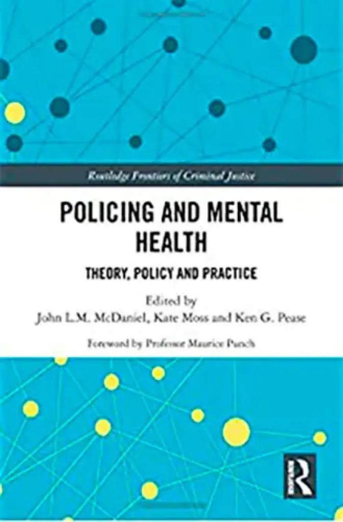 Imagem de Policing and Mental Health: Theory, Policy and Practice