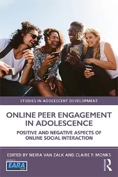Picture of Book Online Peer Engagement in Adolescence: Positive and Negative Aspects of Online Social Interaction