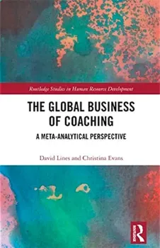 Imagem de The Global Business of Coaching: The Global Business of Coaching A Meta-Analytical Perspective