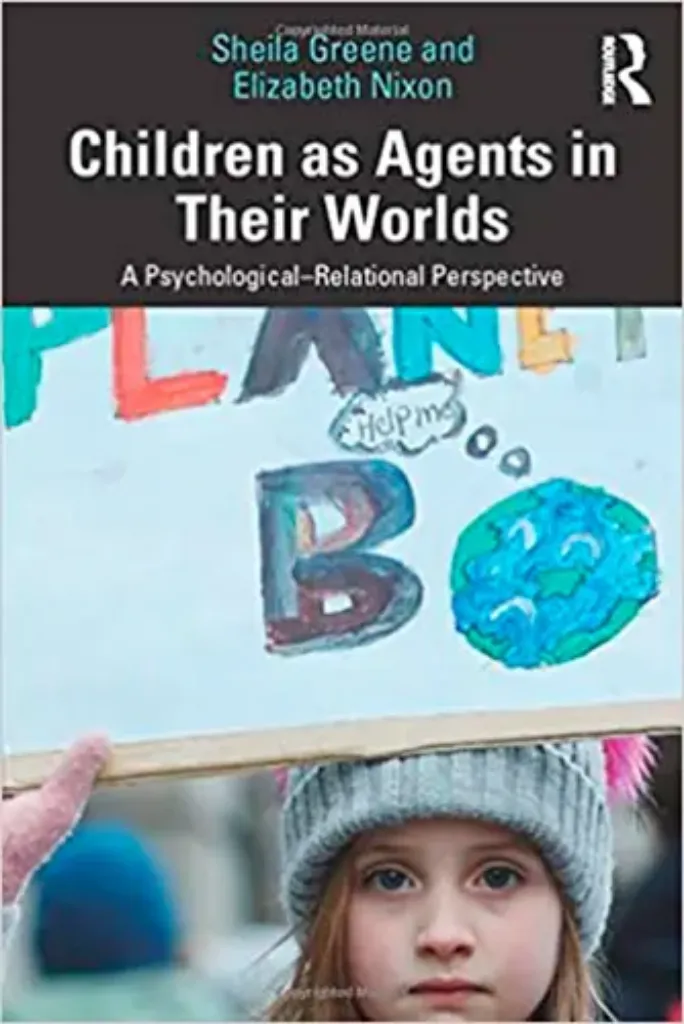 Imagem de Children as Agents in Their Worlds: A Psychological-Relational Perspective