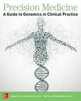 Picture of Book Precision Medicine: A Guide to Genomics in Clinical Practice