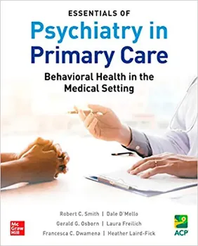 Imagem de Essentials of Psychiatry in Primary Care: Behavioral Health In The Medical Setting