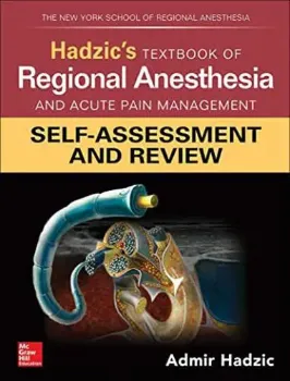Imagem de Hadzic's Textbook of Regional Anesthesia And Acute Pain Management: Self-Assessment And Review
