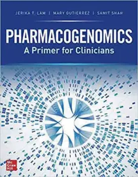 Picture of Book Pharmacogenomics: A Primer For Clinicians