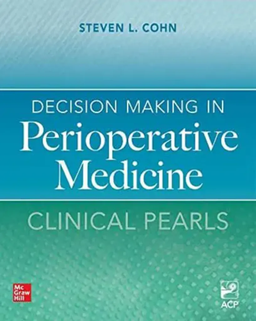 Imagem de Decision Making In Perioperative Medicine: Clinical Pearls
