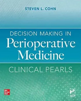 Imagem de Decision Making In Perioperative Medicine: Clinical Pearls