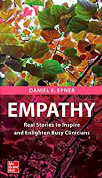 Imagem de Empathy: Real Stories To Inspire And Enlighten Busy Clinicians