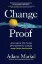 Imagem de Change Proof: Leveraging the Power of Uncertainty to Build Long-term Resilience