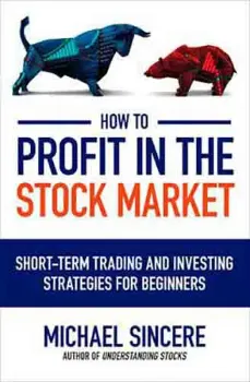 Imagem de How to Profit in the Stock Market: Short-Term Trading and Investing Strategies for Beginners