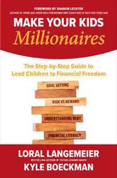 Imagem de Make Your Kids Millionaires: The Step-by-Step Guide to Lead Children to Financial Freedom