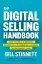 Mostrar detalhes para The Digital Selling Handbook: Grow Your Sales by Engaging, Prospecting, and Converting Customers the Way They Buy Today Imagem de The Digital Selling Handbook: Grow Your Sales by Engaging, Prospecting, and Converting Customers the Way They Buy Today