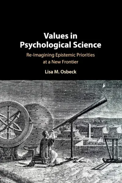 Imagem de Values in Psychological Science: Re-imagining Epistemic Priorities at a New Frontier