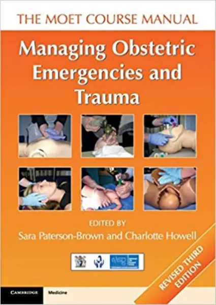 Imagem de Managing Obstetric Emergencies and Trauma: The MOET Course Manual