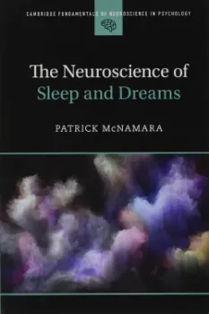 Imagem de The Neuroscience of Sleep and Dreams
