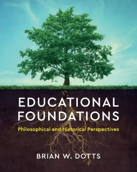 Imagem de Educational Foundations: Philosophical and Historical Perspectives