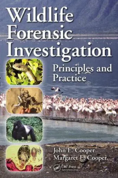 Imagem de Wildlife Forensic Investigation: Principles and Practice