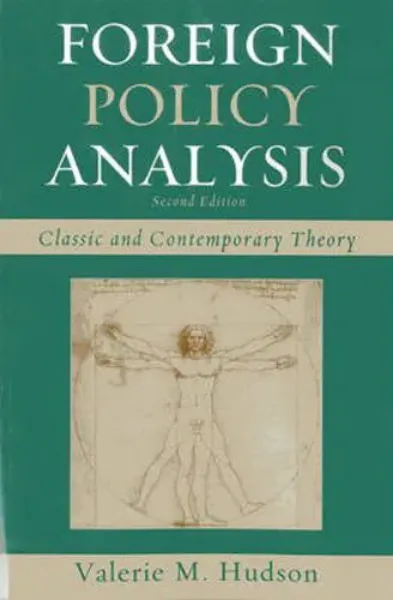 Imagem de Foreign Policy Analysis: Classic and Contemporary Theory