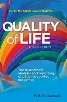 Picture of Book Quality of Life: The Assessment, Analysis and Reporting of Patient-Reported Outcomes