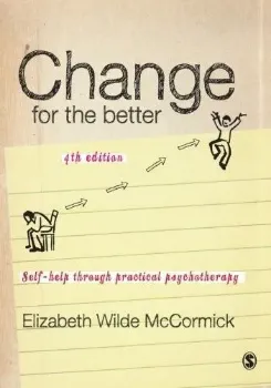 Picture of Book Change for the Better: Self-Help Through Practical Psychotherapy