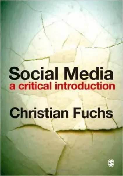 Imagem de Social Media: A Critical Introduction