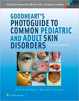 Picture of Book Goodheart's Photoguide to Common Pediatric and Adult Skin Disorders