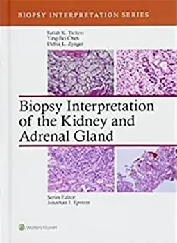 Picture of Book Biopsy Interpretation of the Kidney & Adrenal Gland