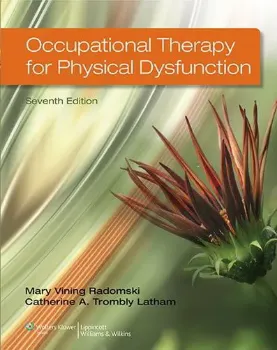 Picture of Book Occupational Therapy for Physical Dysfunction by Mary Vining Radomski