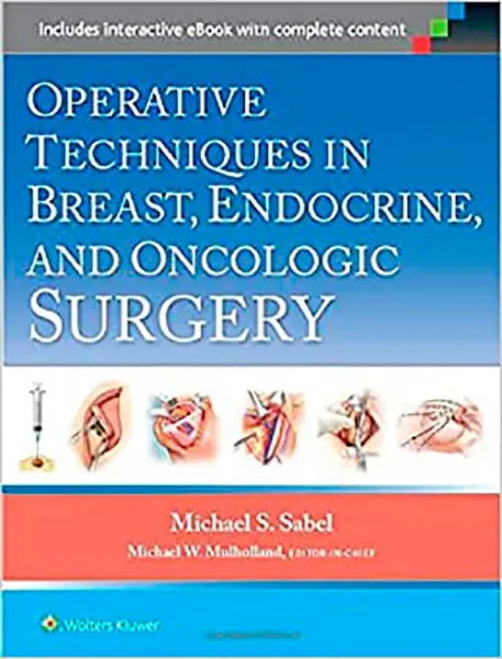 Imagem de Operative Techniques in Breast, Endocrine, and Oncologic Surgery