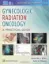 Picture of Book Gynecologic Radiation Oncology: A Practical Guide